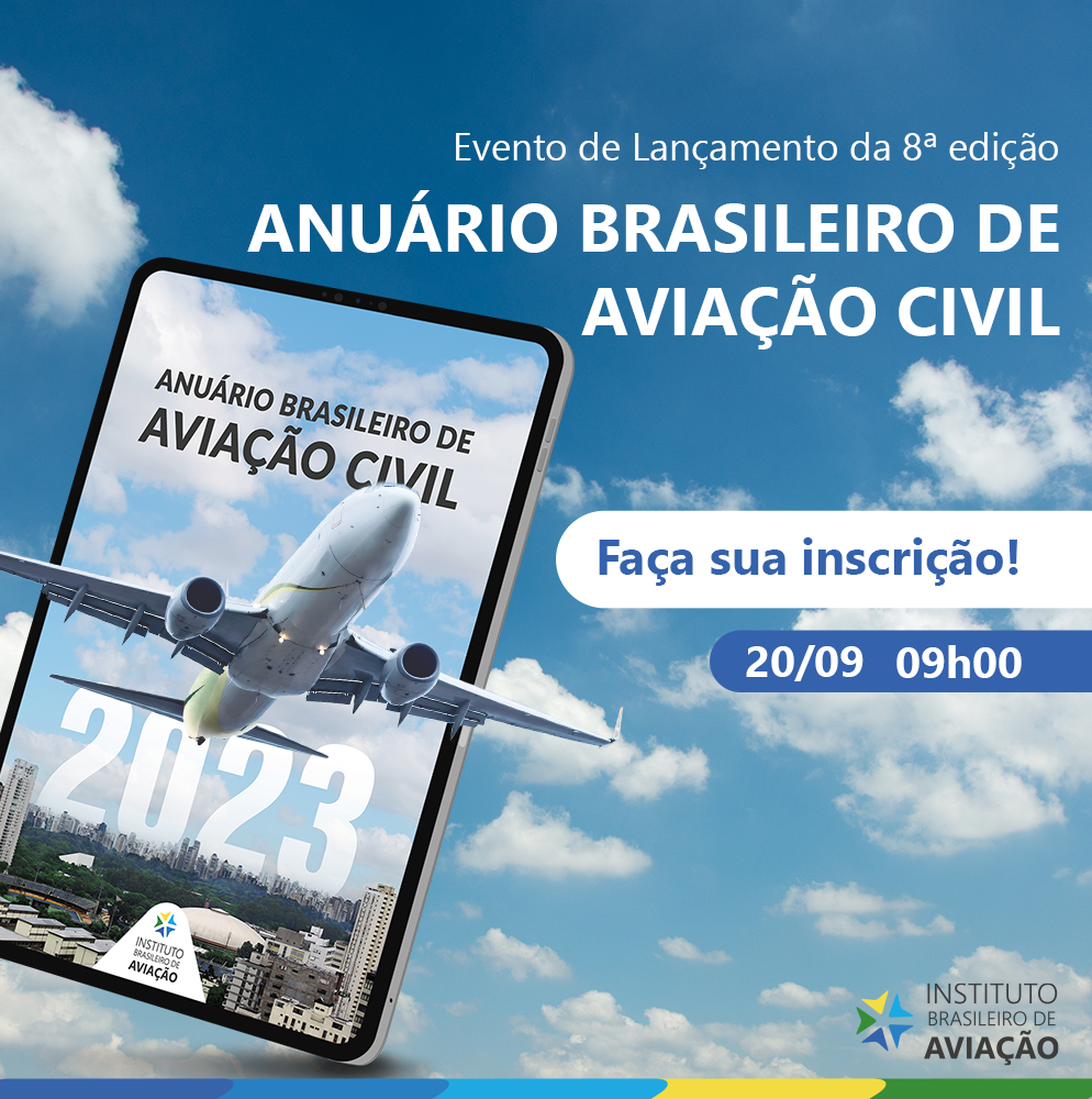 Participe do evento de lançamento da 8ª edição do Anuário Brasileiro de Aviação Civil